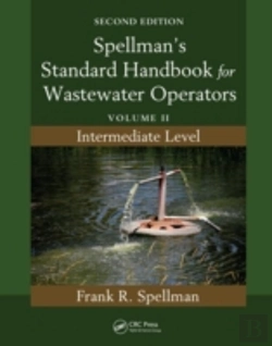 Bertrand.pt - Spellman'S Standard Handbook For Wastewater Operators