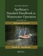 Spellman'S Standard Handbook For Wastewater Operators