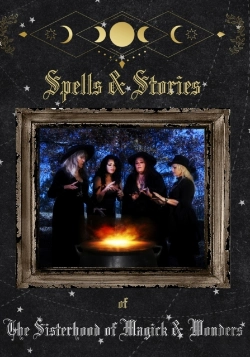 Bertrand.pt - Spells And Stories Of The Sisterhood Of Magick And Wonders