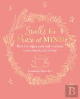 Spells For Peace Of Mind