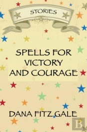 Spells For Victory And Courage