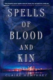 Spells Of Blood And Kin