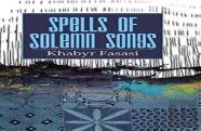 Spells Of Solemn Songs