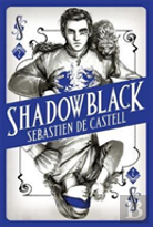 Spellslinger 2: Shadowblack