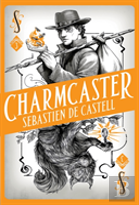 Spellslinger 3: Charmcaster