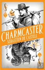 Spellslinger 3: Charmcaster