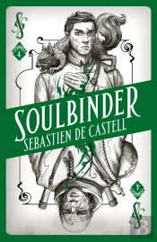 Spellslinger 4: Soulbinder