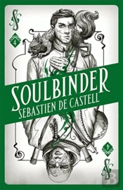 Spellslinger 4: Soulbinder