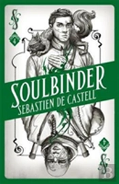 Spellslinger 4: Soulbinder