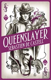 Spellslinger 5: Queenslayer