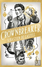 Spellslinger 6: Crownbreaker