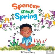 Spencer Knows Spring