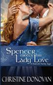 Spencer Meets His Lady Love