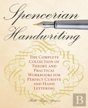Spencerian Penmanship Practice Book: The Declaration Of Independence