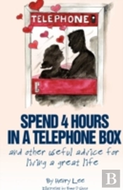 Spend 4 Hours In A Telephone Box ...And