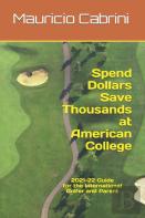 Spend Dollars Save Thousands At American College