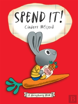 Bertrand.pt - Spend It! A Moneybunny Book-Exp-Prop