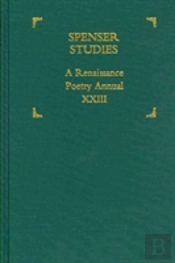 Spenser Studies; A Renaissance Poetry Annual; V. 25