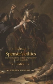 Spenser'S Ethics