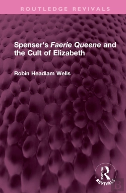 Bertrand.pt - Spenser'S Faerie Queene And The Cult Of Elizabeth