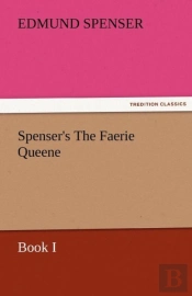 Spenser'S The Faerie Queene, Book I