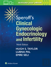 Speroff'S Clinical Gynecologic Endocrinology And Infertility
