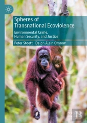 Spheres Of Transnational Ecoviolence