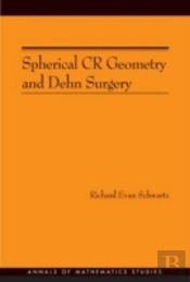 Spherical Cr Geometry And Dehn Surgery
