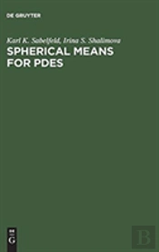 Spherical Means For Pdes