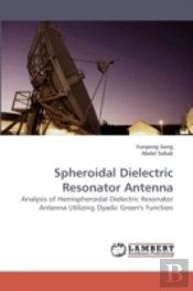 Spheroidal Dielectric Resonator Antenna