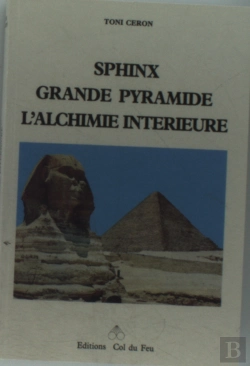 Bertrand.pt - Sphinx Grande Pyramide Alchimie Interieure