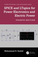 Spice And Ltspice For Power Electronics And Electric Power
