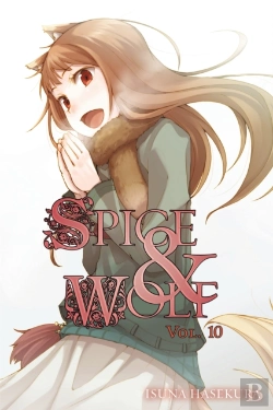 Bertrand.pt - Spice And Wolf: Vol. 10 - Novel