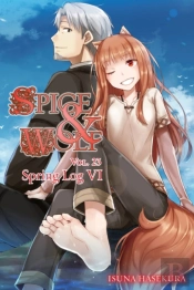 Spice And Wolf, Vol. 23 (Light Novel)