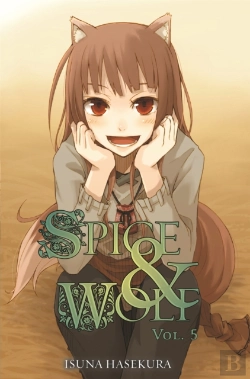 Bertrand.pt - Spice And Wolf: Vol 5 - Novel