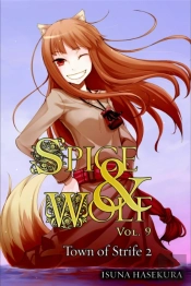 Spice And Wolf: Vol. 9 - Novel