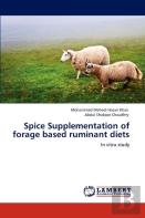 Spice Supplementation Of Forage Based Ruminant Diets