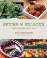 Spices & Seasons: Simple, Sustainable Indian Flavors