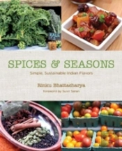 Spices & Seasons: Simple, Sustainable Indian Flavors