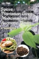 Spices, Plantation Crops, Medicinal And Aromatic Plants