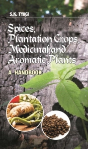 Spices, Plantation Crops, Medicinal And Aromatic Plants