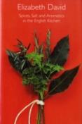 Spices, Salt And Aromatics In The English Kitchen
