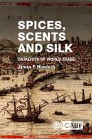 Spices, Scents And Silk