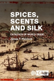 Spices, Scents And Silk