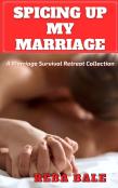 Spicing Up My Marriage