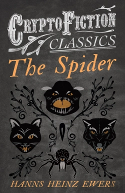 Bertrand.pt - Spider (Cryptofiction Classics - Weird Tales Of Strange Creatures)
