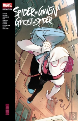 Bertrand.pt - Spider-Gwen: Ghost-Spider Modern Era Epic Collection: Gwenom