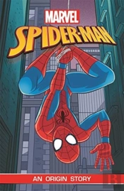 Spider-Man: An Origin Story (Marvel Origins)