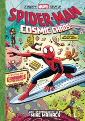 Spider-Man: Cosmic Chaos! (A Mighty Marvel Team-Up)