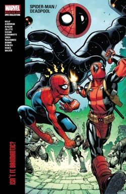 Bertrand.pt - Spider-Man/Deadpool Modern Era Epic Collection: Isn'T It Bromantic